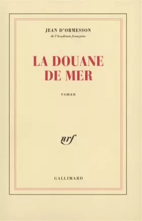 Couverture du produit · La Douane de mer