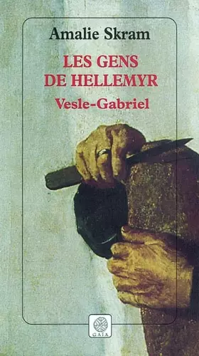 Couverture du produit · Les gens de Hellemyr, Tome 1 : Vesle-Gabriel