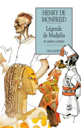 Couverture du produit · Légende de Madjélis : Et autres contes
