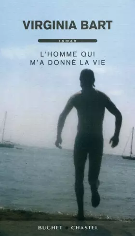 Couverture du produit · L'homme qui m'a donné la vie