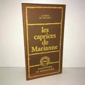 Couverture du produit · Les Caprices de Marianne (Collection du répertoire)