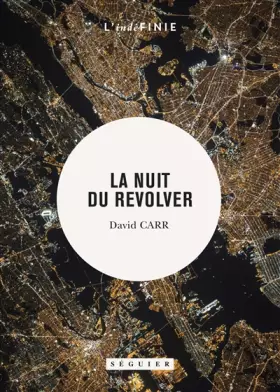 Couverture du produit · La nuit du revolver
