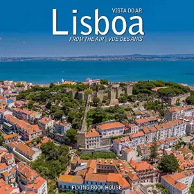 Couverture du produit · Lisboa Vista do Ar From the air | Vue des air