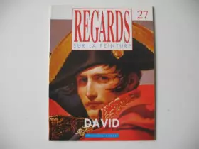 Couverture du produit · Regards sur la peinture n° 27 - david