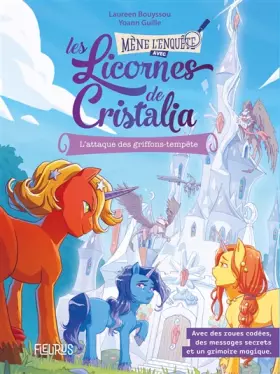 Couverture du produit · Les licornes de Cristalia - L'attaque des griffons tempêtes