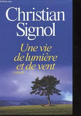 Couverture du produit · UNE VIE DE LUMIERE ET DE VENT