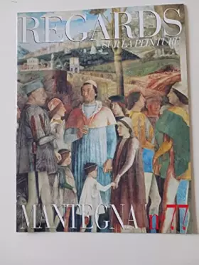 Couverture du produit · REGARDS SUR LA PEINTURE N° 69 : MANTEGNA