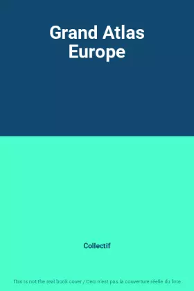 Couverture du produit · Grand Atlas Europe