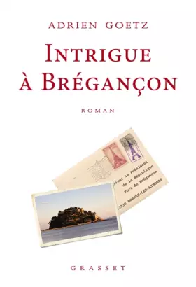 Couverture du produit · Intrigue à Brégançon