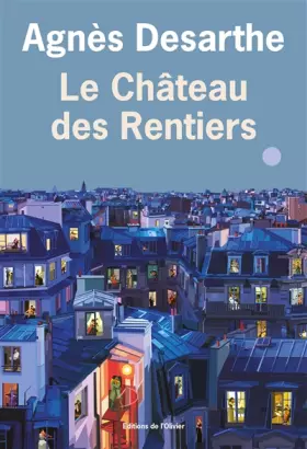 Couverture du produit · Le Château des Rentiers