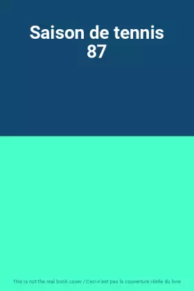 Couverture du produit · Saison de tennis 87