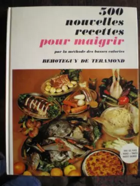 Couverture du produit · 500 nouvelles recettes pour maigrir