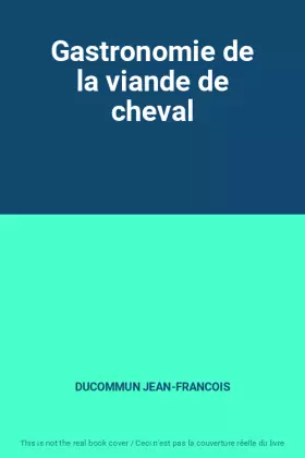Couverture du produit · Gastronomie de la viande de cheval