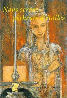 Couverture du produit · Nous serons pêcheurs d'étoiles