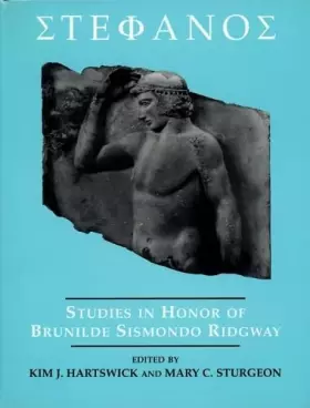 Couverture du produit · Stephanos: Studies in Honor of Brunilde Sismondo Ridgway