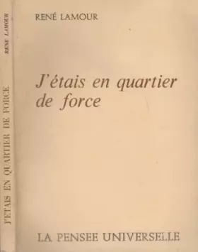 Couverture du produit · J'étais en quartier de force