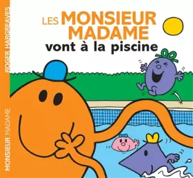 Couverture du produit · Les Monsieur Madame vont à la piscine