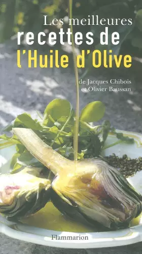 Couverture du produit · Les meilleures recettes à l'huile d'olive