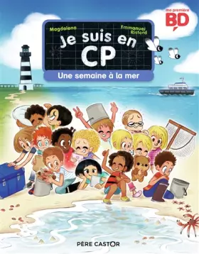 Couverture du produit · Je suis en CP - Une semaine à la mer - Ma première BD
