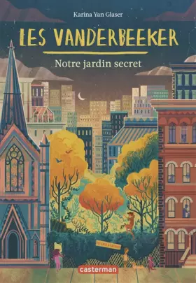 Couverture du produit · Les Vanderbeeker: Notre jardin secret (2)