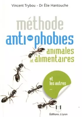 Couverture du produit · Méthode anti-phobies - Animales et alimentaires
