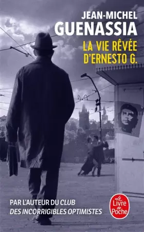 Couverture du produit · La vie rêvée d'Ernesto G.