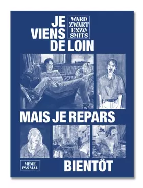 Couverture du produit · Je viens de loin mais je repars bientôt