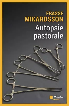 Couverture du produit · Autopsie pastorale