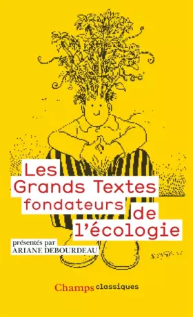 Couverture du produit · Les grands textes fondateurs de l'écologie