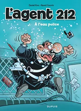 Couverture du produit · L'agent 212 : A l'eau police : Opé l'été BD 2019