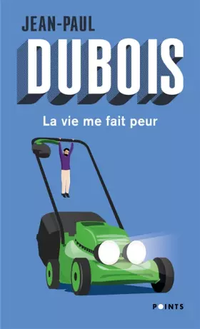 Couverture du produit · La Vie me fait peur