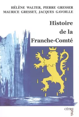 Couverture du produit · Histoire de la Franche-Comté