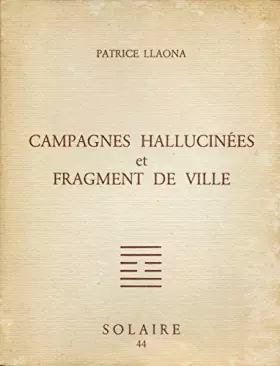 Couverture du produit · Campagnes hallucinées et fragment de ville (Vérité intérieure)