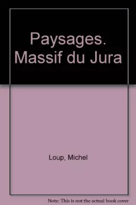 Couverture du produit · Paysages. Massif Du Jura