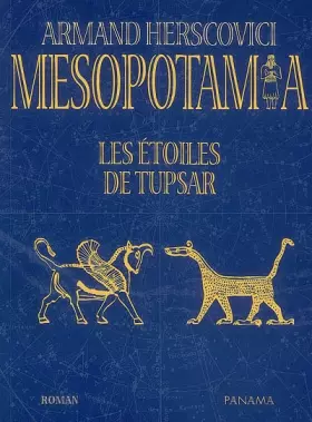 Couverture du produit · Mesopotamia, Tome 3 : Les étoiles de Tupsar