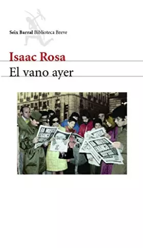 Couverture du produit · El vano ayer (Biblioteca Breve)