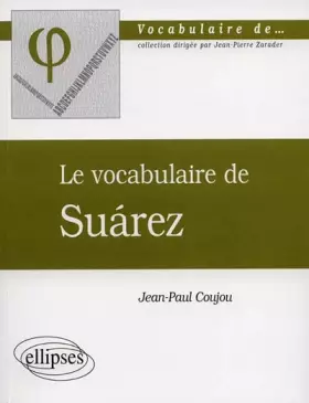 Couverture du produit · Le vocabulaire de Suarez