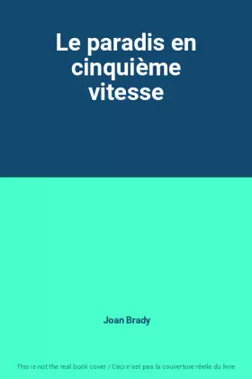 Couverture du produit · Le paradis en cinquième vitesse