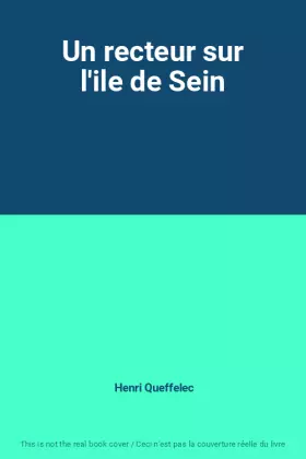 Couverture du produit · Un recteur sur l'ile de Sein