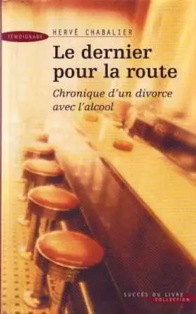 Couverture du produit · Dernier pour la Route (le)