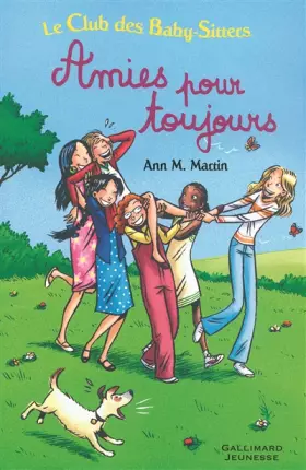 Couverture du produit · Le Club des Baby-Sitters : Amies pour toujours