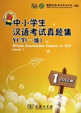 Couverture du produit · New Chinese examinations set YCT for primary and middle school students (level 1) -1-2012 version with a CD (Chinese Edition)