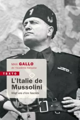 Couverture du produit · L'Italie de Mussolini: Vingt ans d'ère fasciste
