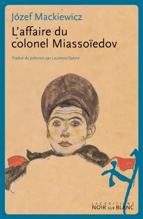 Couverture du produit · L'Affaire du colonel Miassoïedov