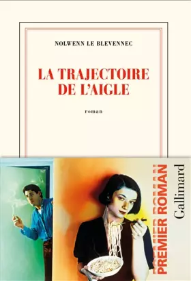 Couverture du produit · La trajectoire de l’aigle