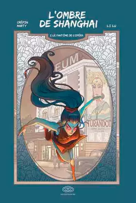 Couverture du produit · L'ombre de Shanghai, Tome 2 : Le fantôme de l'opéra