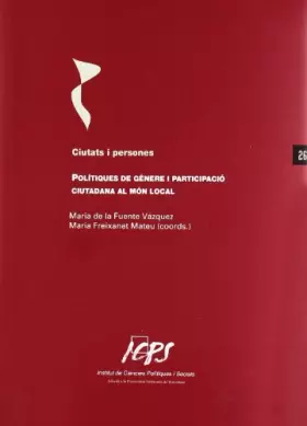 Couverture du produit · POLITIQUES DE GENERE I PARTICIPACIO CIUTADANA AL MON LOCAL(C (SIN COLECCION)