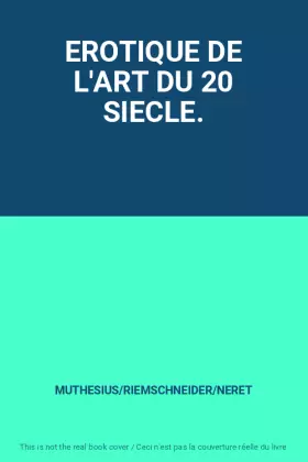 Couverture du produit · EROTIQUE DE L'ART DU 20 SIECLE.