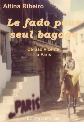 Couverture du produit · Le fado pour seul bagage