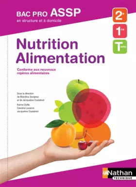 Couverture du produit · Nutrition-Alimentation 2e/1re/Tle Bac Pro ASSP